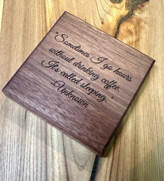 Engraved, Coffee Lovers, Black Walnut Coaster